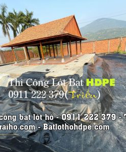 Thi công bạt lót hồ HDPE đủ dem